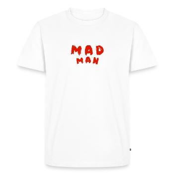 MAD MAN / TRASH HOUSE NIKKY / TOM REMO / 2024 - Men's Premium Organic T-Shirt - white - Front - Nico (187cm)