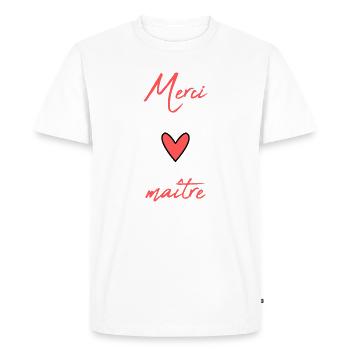 MAÎTRE. MAITRE. MERCI. MERCI MAÎTRE. MAITRE - T-shirt Premium bio Homme - blanc - Devant - Nico (187cm)