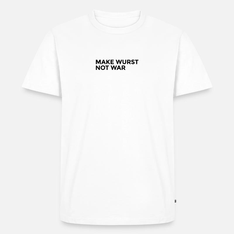 make wurst not war - Men's Premium Organic T-Shirt - white