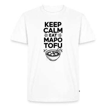Keep Calm Eat Mapo Tofu - Men's Premium Organic T-Shirt - white - Front - Nico (187cm)