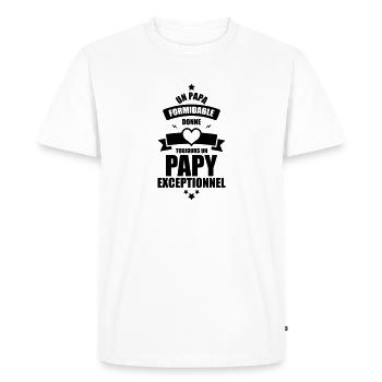 un papa formidable donne un papy exceptionnel - T-shirt Premium bio Homme - blanc - Devant - Nico (187cm)