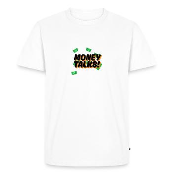Money talks! - Men's Premium Organic T-Shirt - white - Front - Nico (187cm)