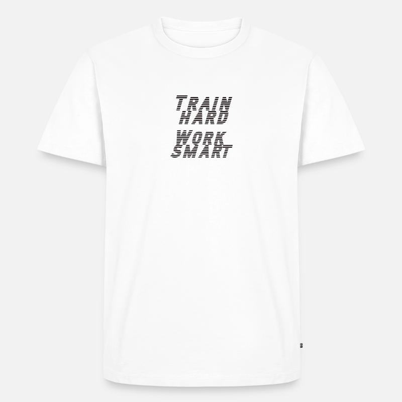 train hard - work smart - Männer Premium Bio T-Shirt - Weiß