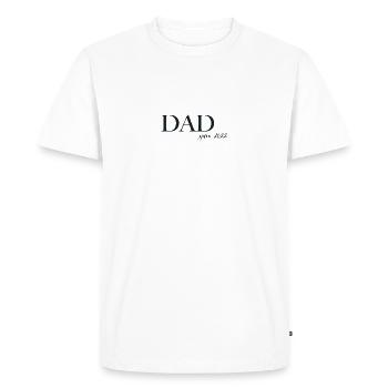 DAD since [2022]: unique "Dad Since" T-shirt - Men's Premium Organic T-Shirt - white - Front - Nico (187cm)