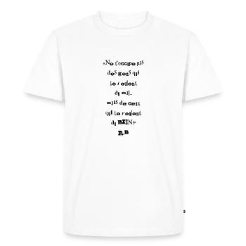 les petites phrases pour réfléchir - T-shirt Premium bio Homme - blanc - Devant - Nico (187cm)