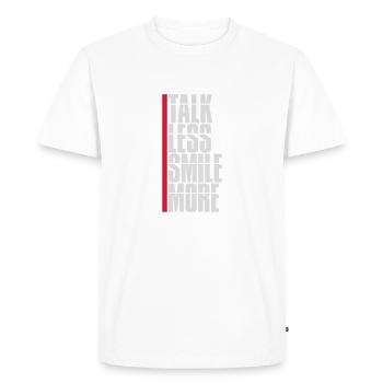 talk less smile more - Men's Premium Organic T-Shirt - white - Front - Nico (187cm)