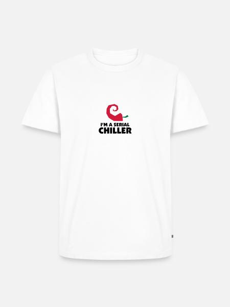 I m a Serial Chiller - Men's Premium Organic T-Shirt - white