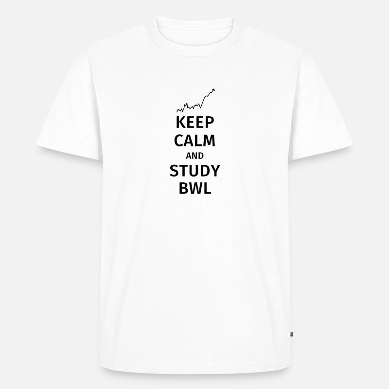 keep calm and study bwl - Männer Premium Bio T-Shirt - Weiß
