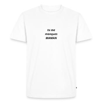 visite chez maman depuis longtemps pas vu sa maman - T-shirt Premium bio Homme - blanc - Devant - Nico (187cm)