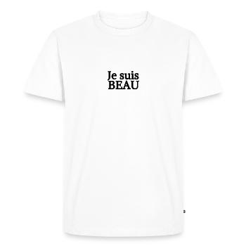 JE SUIS BEAU - T-shirt Premium bio Homme - blanc - Devant - Nico (187cm)