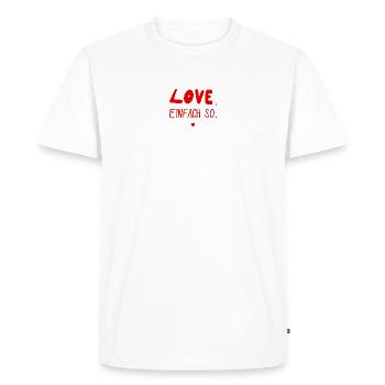 Amour. Comme ça. Saint-Valentin, Mariage, Amour - T-shirt Premium bio Homme - blanc - Devant - Nico (187cm)