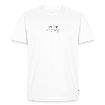 GIRLS CAN DO ANYTHING - Men's Premium Organic T-Shirt - white - Front - Nico (187cm)