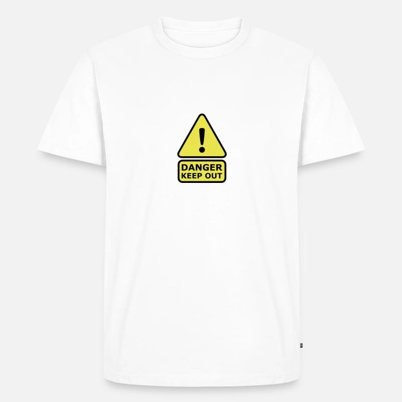 Danger Keep Out - T-shirt Premium bio Homme - blanc