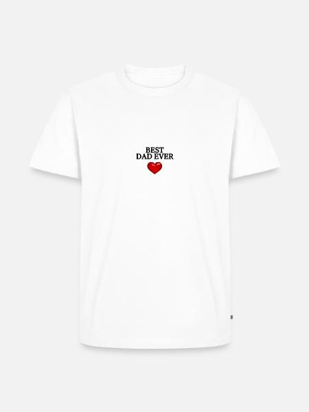 BEST DAD EVER - Men's Premium Organic T-Shirt - white