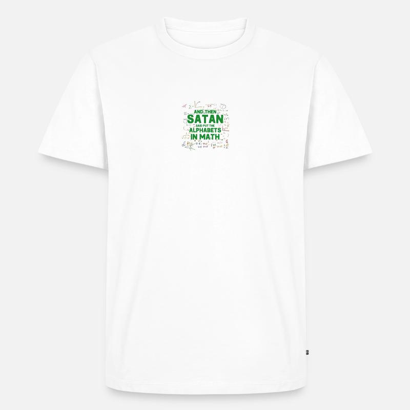 Math Mathematics Science Math Gift - Men's Premium Organic T-Shirt - undefined