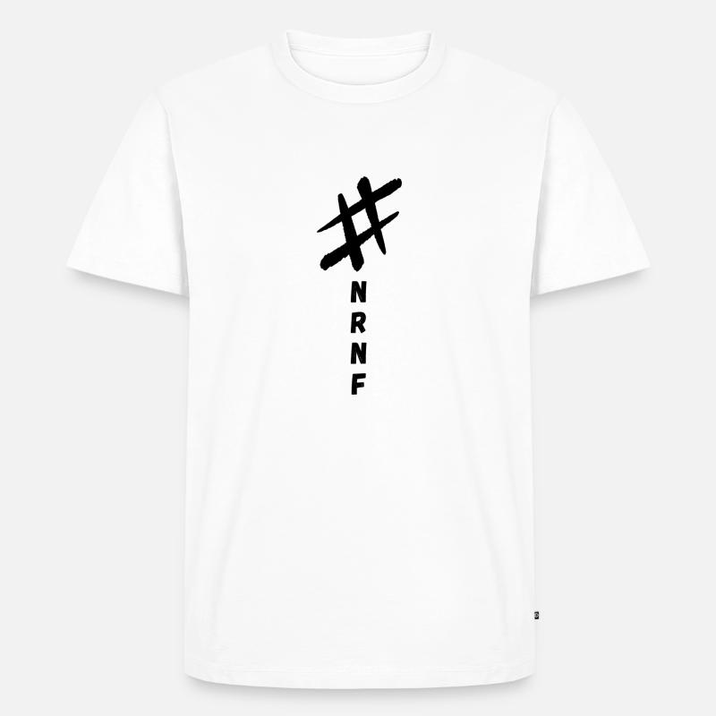 #NRNF - Männer Premium Bio T-Shirt - Weiß