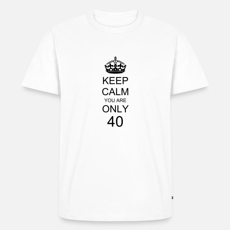 Keep calm 40 - Männer Premium Bio T-Shirt - Weiß