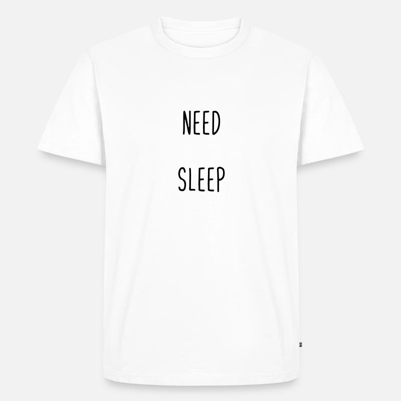 Schlaf. Schlafen. Geschenk. Geschenkidee - T-shirt Premium bio Homme - blanc