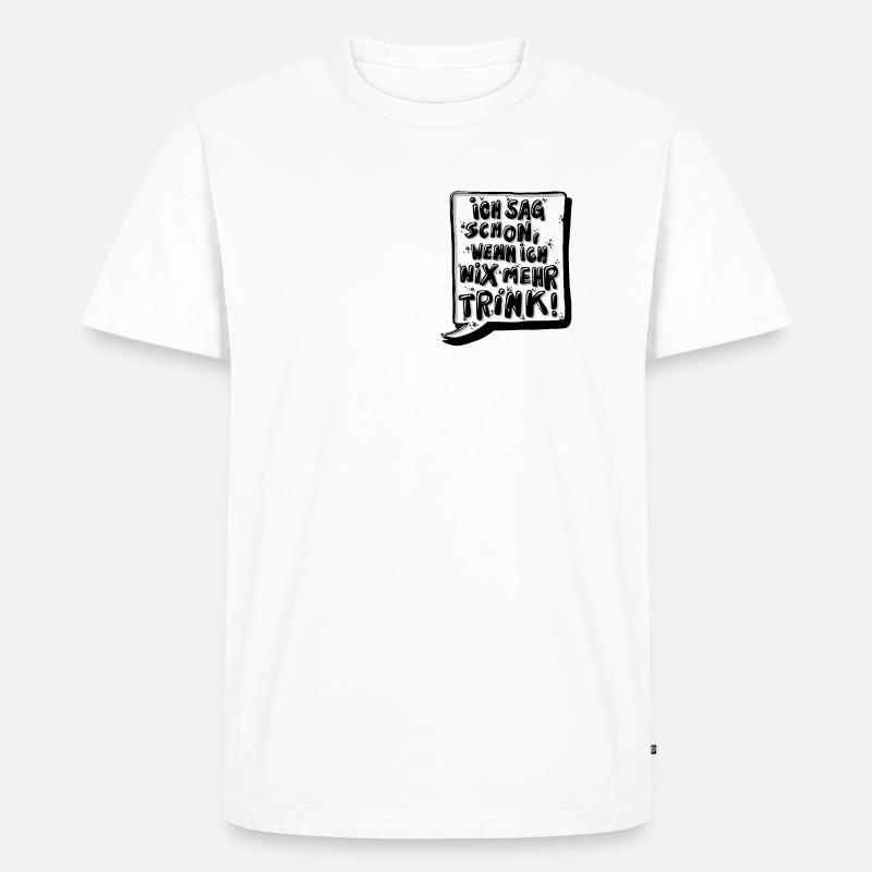 Einer geht noch - Männer Premium Bio T-Shirt - Weiß