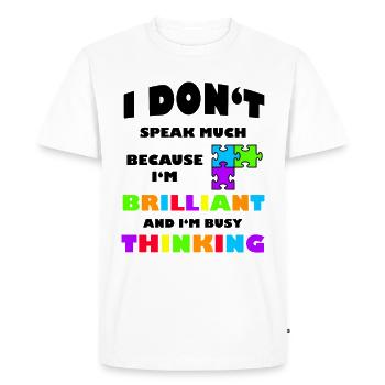 Je ne parle pas beaucoup d'autisme brillant - T-shirt Premium bio Homme - blanc - Devant - Nico (187cm)
