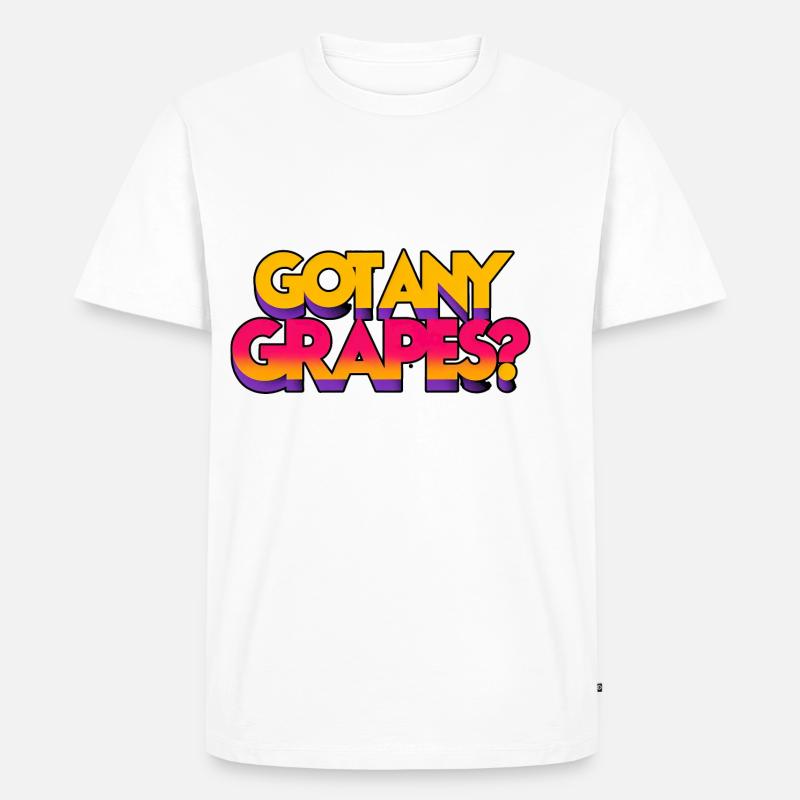 Got Any Grapes 5 - Männer Premium Bio T-Shirt - Weiß