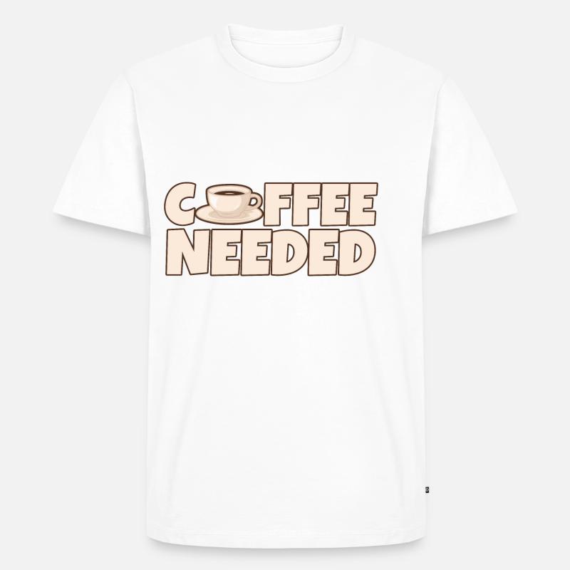 Coffee Needed 4 - Männer Premium Bio T-Shirt - Weiß