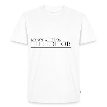 Ne remettez pas en question l’éditeur 3 - T-shirt Premium bio Homme - blanc - Devant - Nico (187cm)