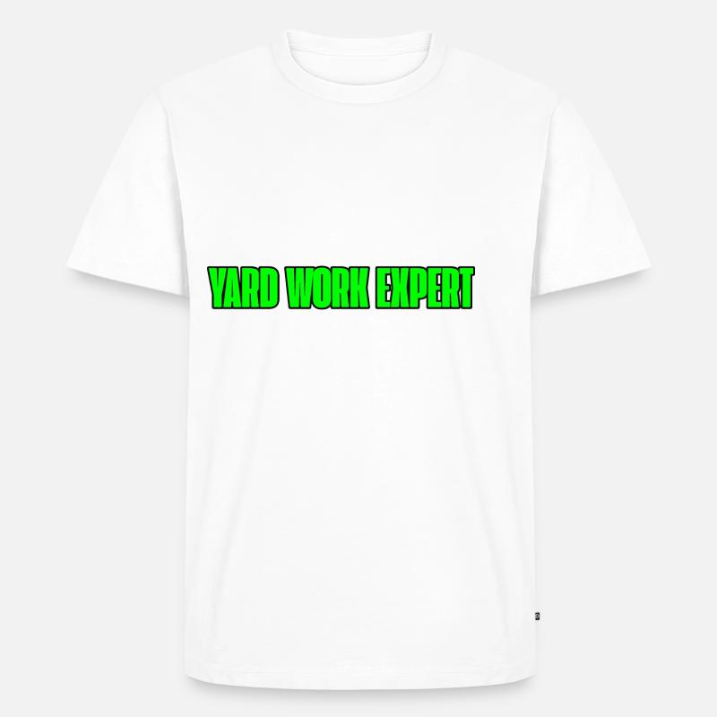 Yard Work Expert 3 - Männer Premium Bio T-Shirt - Weiß