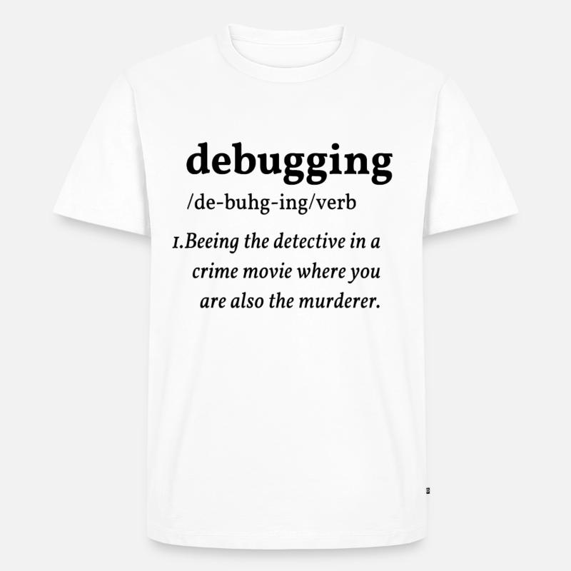debugging - Männer Premium Bio T-Shirt - Weiß