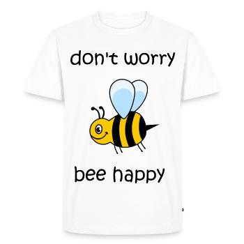 don't worry be happy, bee happy, happy bee - Men's Premium Organic T-Shirt - white - Front - Nico (187cm)