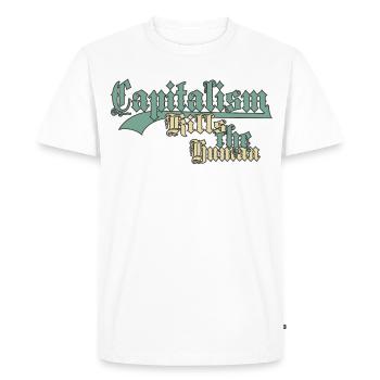 Le capitalisme tue l’humain - T-shirt Premium bio Homme - blanc - Devant - Nico (187cm)