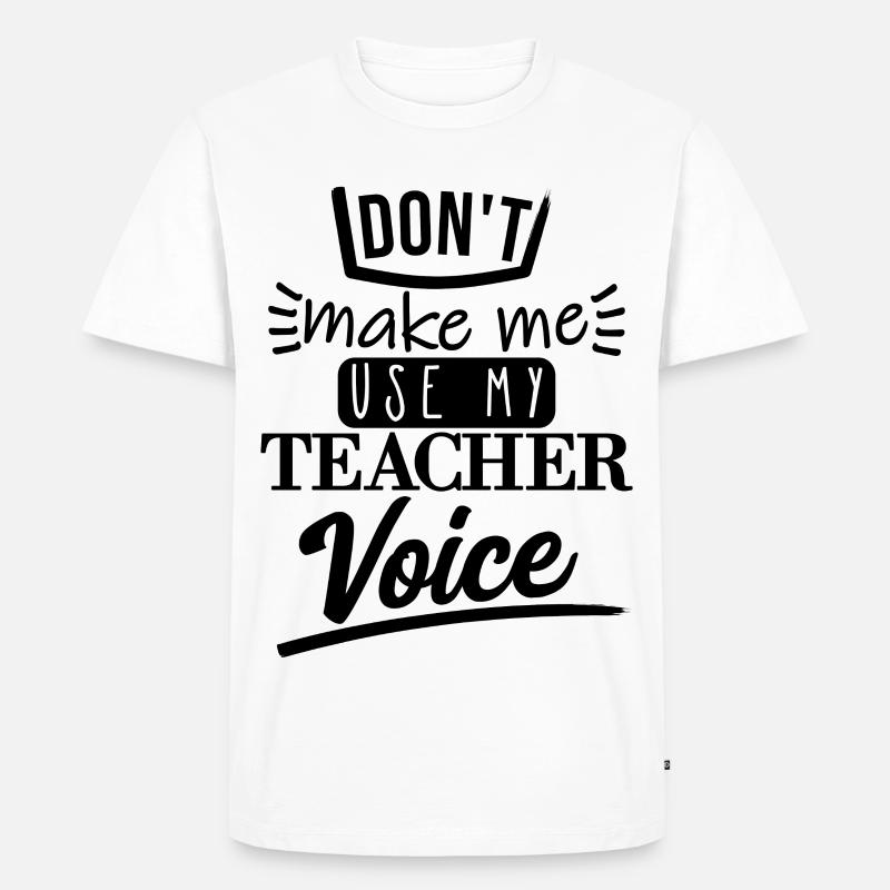 don't make me use it (schwarz) - Männer Premium Bio T-Shirt - Weiß