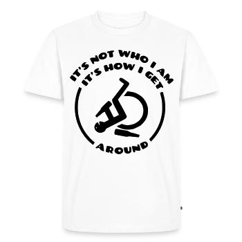 C’est ainsi que je traverse la vie dans mon fauteuil roulant # - T-shirt Premium bio Homme - blanc - Devant - Nico (187cm)
