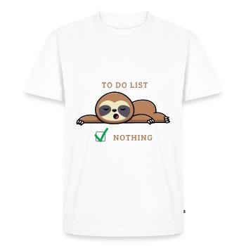 To do list: Nothing - funny paressuex quote - Men's Premium Organic T-Shirt - white - Front - Nico (187cm)