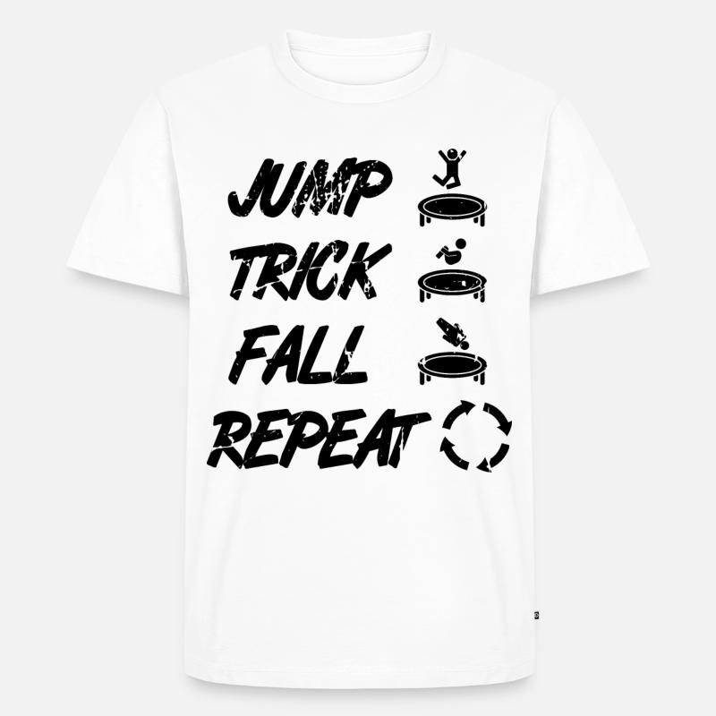 Jump Trick Fall Repeat - Männer Premium Bio T-Shirt - Weiß