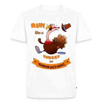 Run Like A Turkey On Thanksgiving Funny Trot - Men's Premium Organic T-Shirt - white - Front - Nico (187cm)