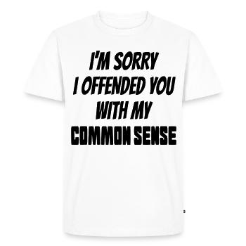 Désolé de vous offenser avec mon bon sens* - T-shirt Premium bio Homme - blanc - Devant - Nico (187cm)