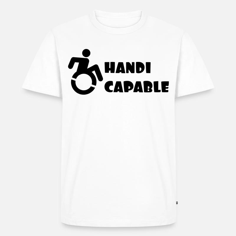 Rollstuhlkompetenz, Behindertenhumor # - Männer Premium Bio T-Shirt - Weiß