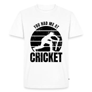 You had me at cricket - Men's Premium Organic T-Shirt - white - Front - Nico (187cm)