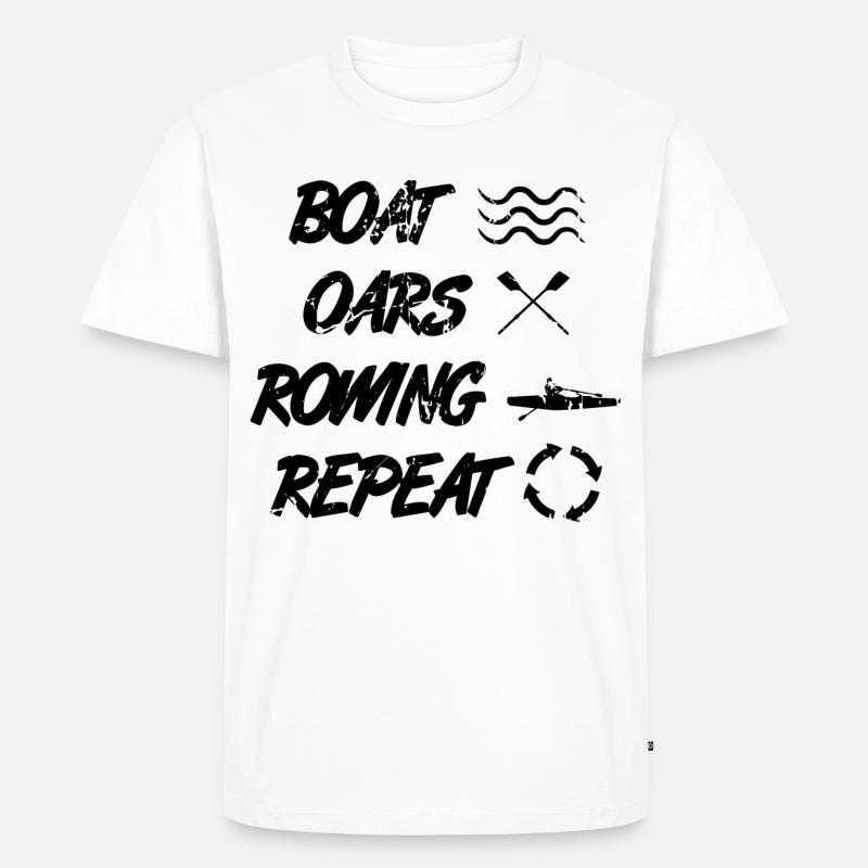 Ruderer Spruch - Männer Premium Bio T-Shirt - Weiß