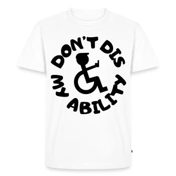 Ne niez pas mon handicap # - T-shirt Premium bio Homme - blanc - Devant - Nico (187cm)