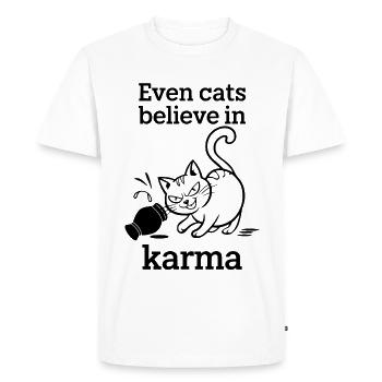 Even Cats Believe In Karma - Cat Humor Irony - Men's Premium Organic T-Shirt - white - Front - Nico (187cm)