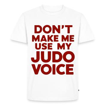 Ne me forcez pas à utiliser ma voix de judo - T-shirt Premium bio Homme - blanc - Devant - Nico (187cm)