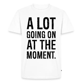 Il se passe beaucoup de choses en ce moment Chemise - T-shirt Premium bio Homme - blanc - Devant - Nico (187cm)