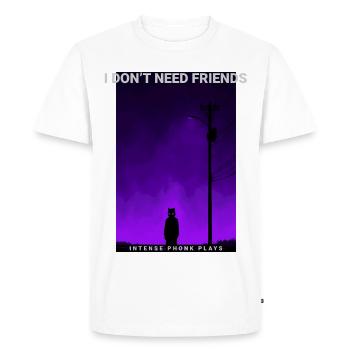 I Dont Need Friends Dark Phonk Lofi Grunge Edgy - Men's Premium Organic T-Shirt - white - Front - Nico (187cm)