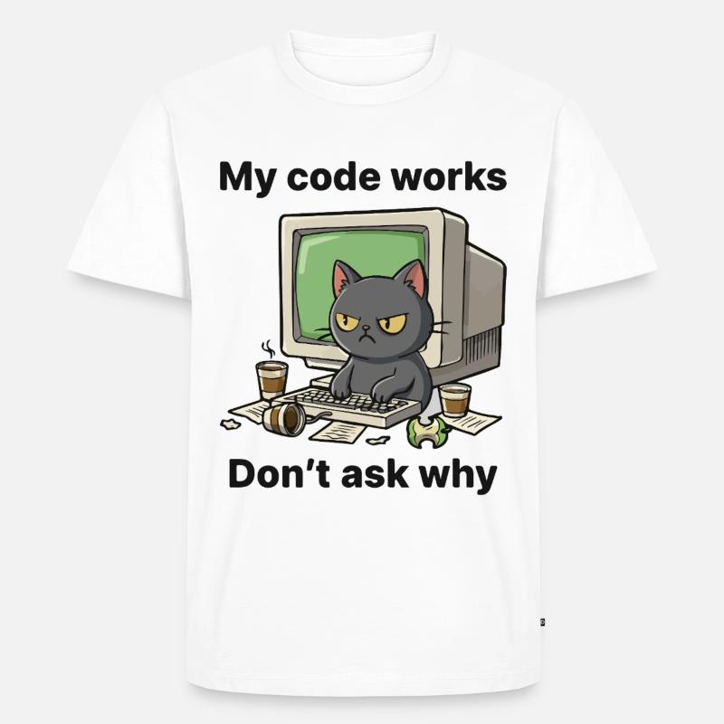 Mein Code funktioniert Frag nicht warum - Männer Premium Bio T-Shirt - Weiß