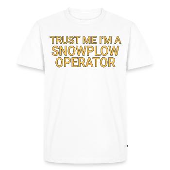 Opérateur de chasse-neige Trust Me Conducteur de chasse-neige - T-shirt Premium bio Homme - blanc - Devant - Nico (187cm)