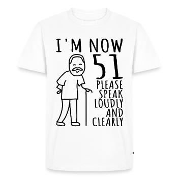 51st Birthday 51er 51st I am now 51 years old - Men's Premium Organic T-Shirt - white - Front - Nico (187cm)