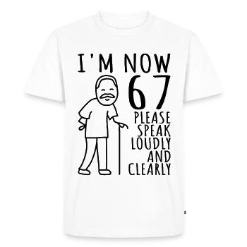 67th Birthday 67s 67th I am now 67 years old - Men's Premium Organic T-Shirt - white - Front - Nico (187cm)