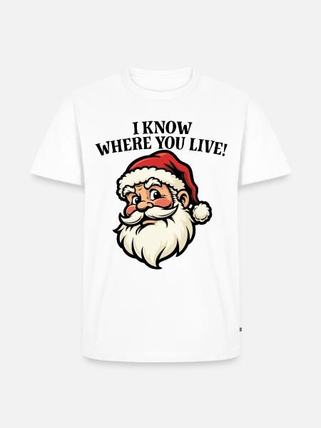 Ich weiß, wo du wohnst – Weihnachtsmann - Männer Premium Bio T-Shirt - Weiß